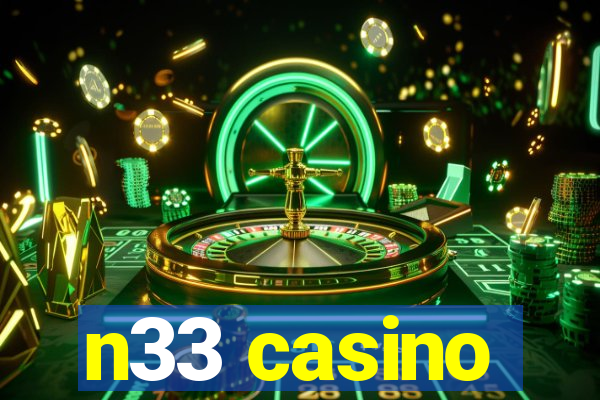 n33 casino